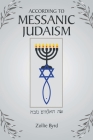 According to Messanic Judaism Cover Image