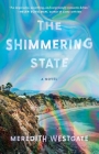 The Shimmering State: A Novel Cover Image