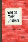 Wreck This Journal (Red) Expanded Edition Cover Image