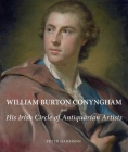 William Burton Conyngham and His Irish Circle of Antiquarian Artists Cover Image