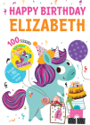 Happy Birthday Elizabeth By Hazel Quintanilla (Illustrator) Cover Image
