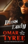 Boss Lady: A Novel By Omar Tyree Cover Image