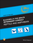 Blackwell's Five-Minute Veterinary Consult: Reptile and Amphibian By Javier G. Nevarez Cover Image