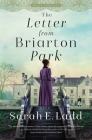 The Letter from Briarton Park By Sarah E. Ladd Cover Image