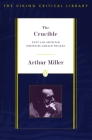 The Crucible: Revised Edition (Critical Library, Viking) By Arthur Miller Cover Image