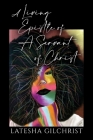 A Living Epistle of A Servant of Christ By Latesha Gilchrist Cover Image