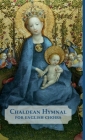 Chaldean Hymnal for English Choirs By Monica Yousif Cover Image