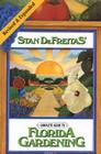 Complete Guide to Florida Gardening By Stan DeFreitas Cover Image