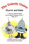 The Unholy Union: Church and State By Al Hamilton Cover Image