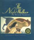 The Night Walker By Richard Thompson, Martin Springett (Illustrator) Cover Image