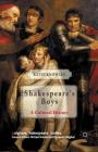Shakespeare's Boys: A Cultural History (Palgrave Shakespeare Studies) By K. Knowles Cover Image
