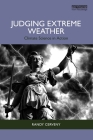 Judging Extreme Weather: Climate Science in Action Cover Image