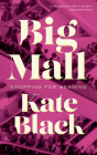 Big Mall By Kate Black Cover Image
