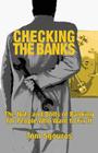 Checking the Banks By Tom Sgouros, Mark Binder (Editor) Cover Image