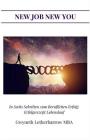 In Sechs Schritten zum Beruflichen Erfolg: Erfolgsrezept Lebenslauf By Gwyneth Letherbarrow Cover Image