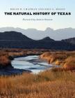 The Natural History of Texas (Integrative Natural History Series, sponsored by Texas Research Institute for Environmental Studies, Sam Houston State University) Cover Image