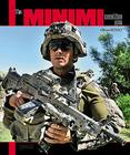 The Minimi Machine Gun (21st Century Weapons and Equipment #3) Cover Image