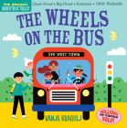 Indestructibles: The Wheels on the Bus: Chew Proof · Rip Proof · Nontoxic · 100% Washable (Book for Babies, Newborn Books, Safe to Chew) Cover Image