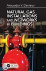 Natural Gas Installations and Networks in Buildings Cover Image