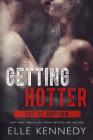 Getting Hotter (Out of Uniform #4) Cover Image