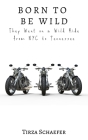 Born To Be Wild Cover Image