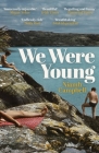 We Were Young By Niamh Campbell Cover Image