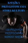 KsiĄŻka Przygotowania Stolu Kultury By Daria Tomaszewska Cover Image