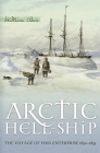 Arctic Hell-Ship: The Voyage of HMS Enterprise 1850-1855 By William Barr Cover Image