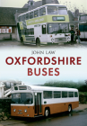 Oxfordshire Buses By John Law Cover Image