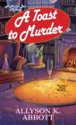 A Toast to Murder (Mack's Bar Mysteries #5) Cover Image