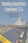 Building Quantities Explained (Building and Surveying #32) By Ivor H. Seeley, Roger Winfield Cover Image