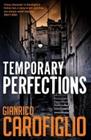 Temporary Perfections By Gianrico Carofiglio Cover Image