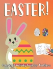 Easter Coloring and Activity Book for Toddlers: Easter Coloring and Activity Book for Toddlers ages 3-5 Cover Image