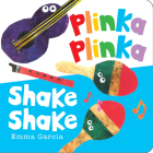 Plinka Plinka Shake Shake By Emma Garcia Cover Image