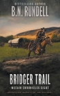 Bridger Trail: A Classic Western Series Cover Image