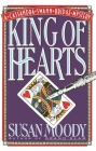 King of Hearts: A Cassandra Swann Bridge Mystery By Susan Moody Cover Image
