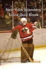 New York Islanders Trivia Quiz Book By Trivia Quiz Book Cover Image