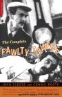 The Complete Fawlty Towers By John Cleese, Connie Booth Cover Image