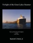 Twilight of the Great Lakes Steamer By Raymond a. Bawal Jr Cover Image