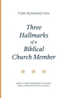 Three Hallmarks of a Biblical Church Member Cover Image