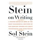 Stein on Writing By Sol Stein, Christopher Lane (Read by) Cover Image