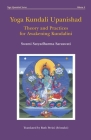 Yoga Kundali Upanishad: Theory and Practices for Awakening Kundalini By Satyadharma Saraswati, Ruth Perini (Translator) Cover Image