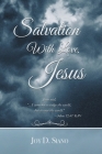 Salvation With Love, Jesus By Joy D. Siano Cover Image