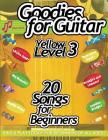 Goodies for Guitar YELLOW LEVEL 3 By Frances Turnbull Cover Image