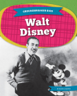 Walt Disney By Alicia Z. Klepeis Cover Image