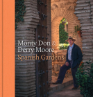 Spanish Gardens By Monty Don Cover Image