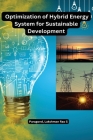 Optimization of Hybrid Energy System for Sustainable Development By Paragond S. Lakshman Rao Cover Image