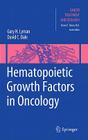 Hematopoietic Growth Factors in Oncology (Cancer Treatment and Research #157) Cover Image