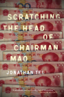 Scratching the Head of Chairman Mao Cover Image