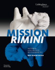 Mission Rimini: Material, Geschichte, Restaurierung. Der Rimini-Altar Cover Image